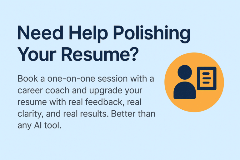 Professional footer-style banner promoting resume coaching, featuring a blue and orange design with a headline about polishing your resume and a visual icon of a person with a document. It encourages booking a one-on-one session with a career coach for personalised resume feedback.